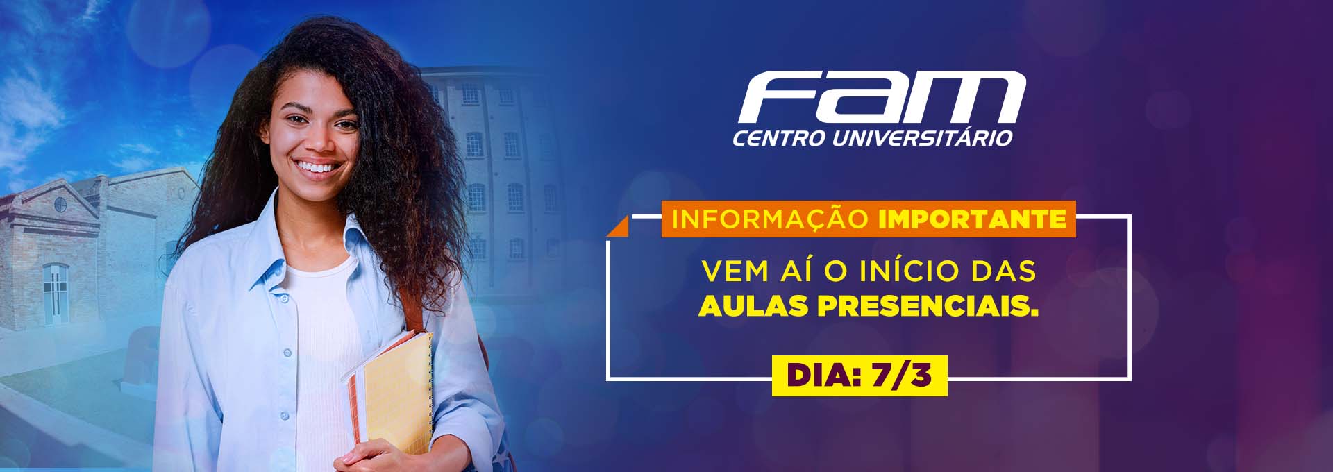 Vem A O In Cio Das Aulas Presenciais Fam Centro Universit Rio Ensino Presencial E Ead