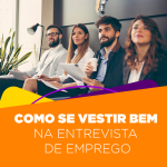 Moda e mercado de trabalho: como se vestir bem e passar confiança em uma entrevista de emprego